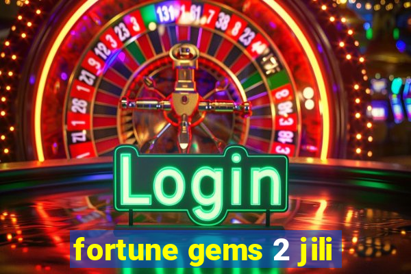 fortune gems 2 jili